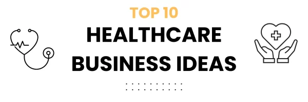 Top 10 most successful businesses to start