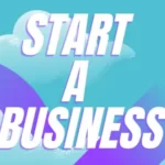 Embracing the Unknown: How to start a business?